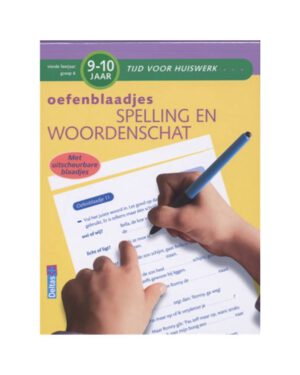 Tijd voor huiswerk; Oefenblaadjes spelling en woordenschat 9-10 jaar. 9789044720167; 1159666